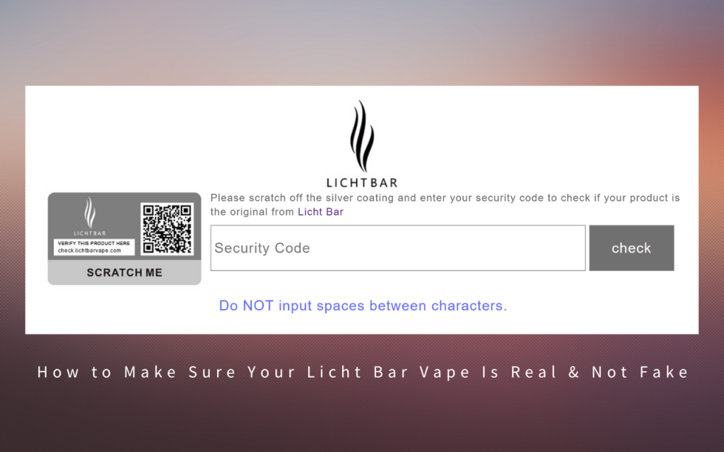 How to Make Sure Your Licht Bar Vape Is Real & Not Fake